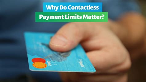 benefits of contactless credit card|contactless payment limit per day.